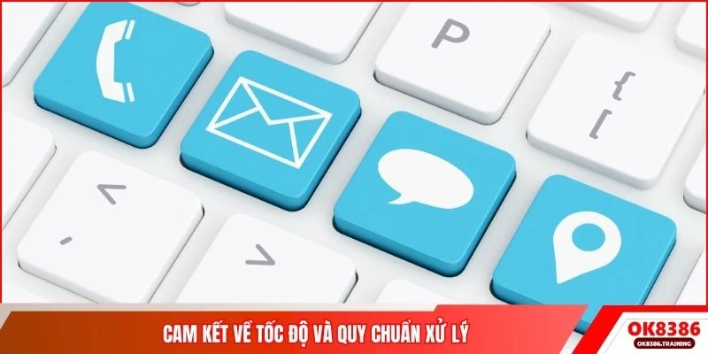 Cam kết về tốc độ và quy chuẩn xử lý