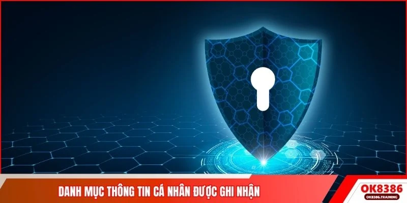 Danh mục thông tin cá nhân được ghi nhận